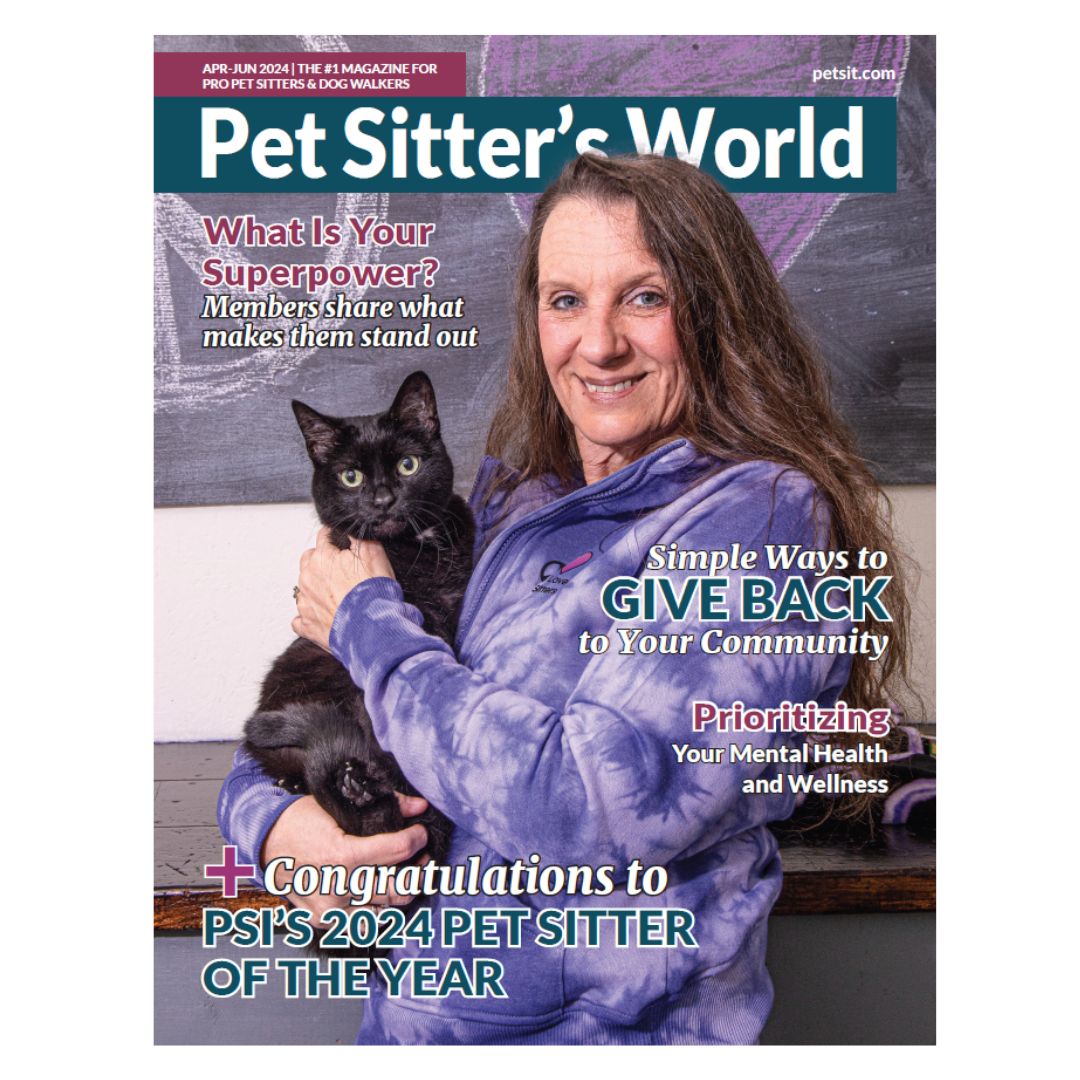 Bobbi was featured on the cover of the Apr-Jun 2024 issue of Pet Sitter's World magazine.